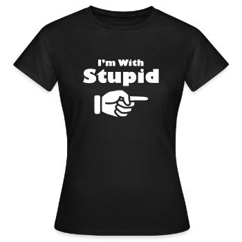 Je suis avec la chemise stupide - T-shirt Femme - noir - Devant - AI Model Female 172 dark (172cm)
