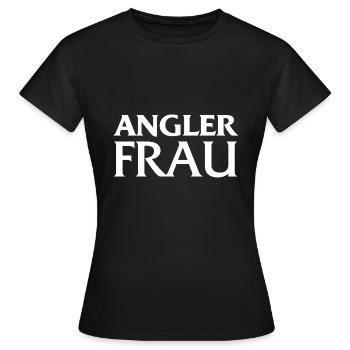Anglerfrau für Frauen, die angeln als Geschenkidee - Frauen T-Shirt - Schwarz - Vorne - AI Model Female 172 dark (172cm)