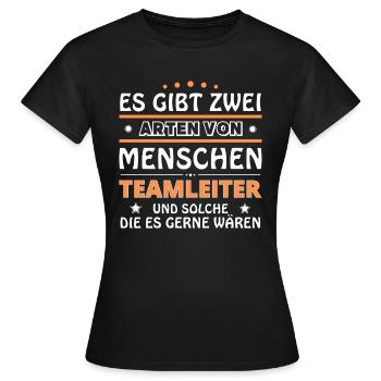 Teamleiter Geschenk - zwei Arten von... Design - Frauen T-Shirt - Schwarz - Vorne - AI Model Female 172 dark (172cm)