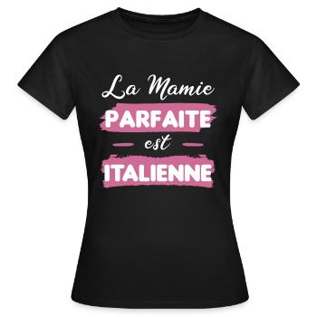 cadeau drôle mamie parfaite italienne Italie - T-shirt Femme - noir - Devant - AI Model Female 172 dark (172cm)