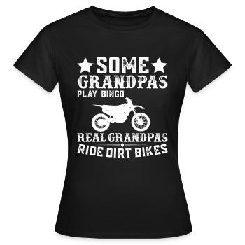 Einige Opas Spielen Bingo Mein Opa Ride Dirt Bikes - Frauen T-Shirt - Schwarz - Vorne - AI Model Female 172 dark (172cm)