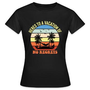 Hier Ist Ein Urlaub Ohne Bedauern - Strand - Frauen T-Shirt - Schwarz - Vorne - AI Model Female 172 dark (172cm)