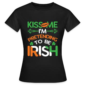 Embrasse-moi Je fais semblant d’être irlandais - T-shirt Femme - noir - Devant - AI Model Female 172 dark (172cm)