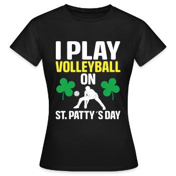 Je joue au volleyball le jour de la Saint-Patty - T-shirt Femme - noir - Devant - AI Model Female 172 dark (172cm)