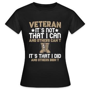 Veteran Es Ist Nicht So Das Ich Es Kann - Veteran - Frauen T-Shirt - Schwarz - Vorne - AI Model Female 172 dark (172cm)