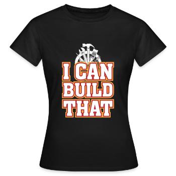 Voici ce que je peux construire - T-shirt Femme - noir - Devant - AI Model Female 172 dark (172cm)