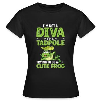 Je ne suis pas une diva. Je suis un têtard - T-shirt Femme - noir - Devant - AI Model Female 172 dark (172cm)