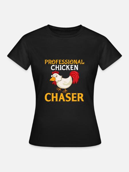 Professioneller Hühnerjäger - Frauen T-Shirt - Schwarz