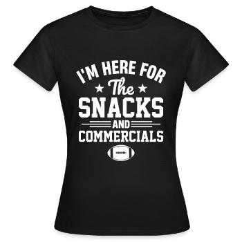 Je suis ici pour les collations et les publicités - T-shirt Femme - noir - Devant - AI Model Female 172 dark (172cm)