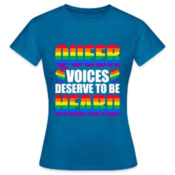 Les voix queer méritent d’être entendues, fortes et fières. - T-shirt Femme - bleu saphir antique chiné - Devant - AI Model Female 172 dark (172cm)