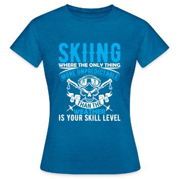 Skifahren: Wo das Einzige, was unberechenbarer ist, ist - Frauen T-Shirt - Antikblaues Saphir meliert - Vorne - AI Model Female 172 dark (172cm)