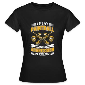 Ich spiele Paintball, um meine Aggressionen in Farbe auszudrücken - Frauen T-Shirt - Schwarz - Vorne - AI Model Female 172 dark (172cm)