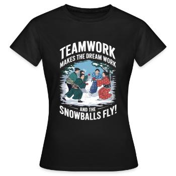 Le travail d’équipe fait fonctionner le rêve – et fait boule de neige - T-shirt Femme - noir - Devant - AI Model Female 172 dark (172cm)