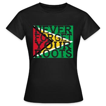 never forget roots home Guyana - Frauen T-Shirt - Schwarz - Vorne - AI Model Female 172 dark (172cm)