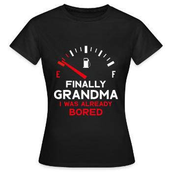 FINALLY GRANDMA FINALLY GRANNY - Women's T-Shirt - black - Front - AI Model Female 172 dark (172cm)