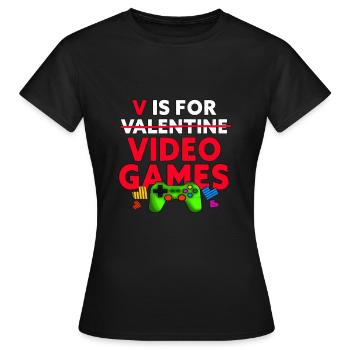 V ist für Videospiele lustiger Valentinstag Gamer - Frauen T-Shirt - Schwarz - Vorne - AI Model Female 172 dark (172cm)