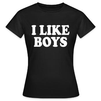 I like boys - Women's T-Shirt - black - Front - AI Model Female 172 dark (172cm)