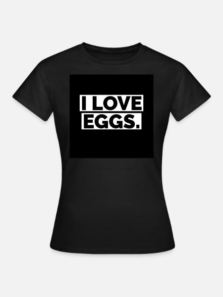 Ich liebe Eier - Frauen T-Shirt - Schwarz