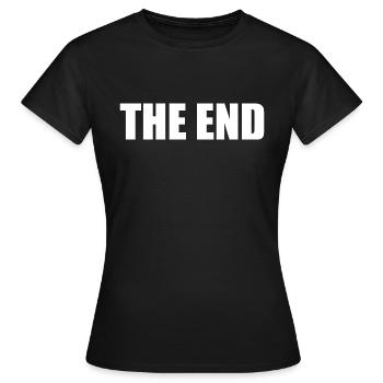 The end - Frauen T-Shirt - Schwarz - Vorne - AI Model Female 172 dark (172cm)