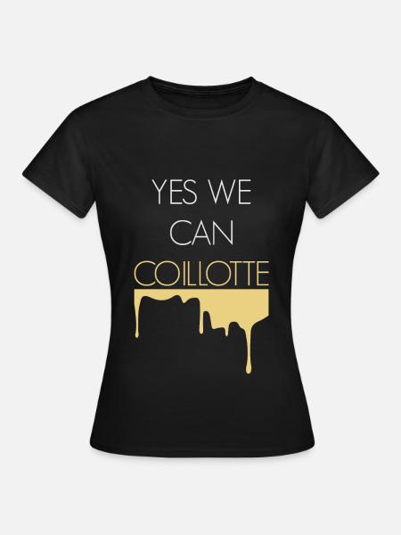 Yes We Can coillote - T-shirt Femme - noir
