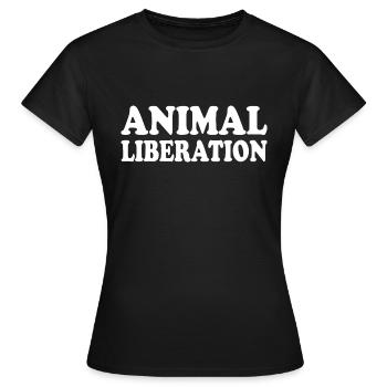 Animal liberation - Frauen T-Shirt - Schwarz - Vorne - AI Model Female 172 dark (172cm)