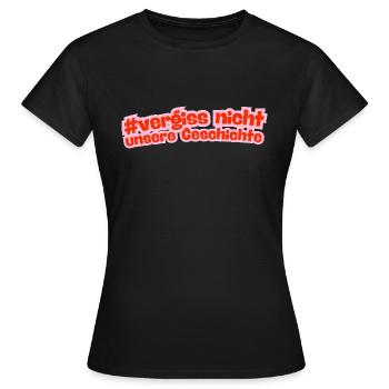 N’oublions pas notre histoire - contre la droite - T-shirt Femme - noir - Devant - AI Model Female 172 dark (172cm)