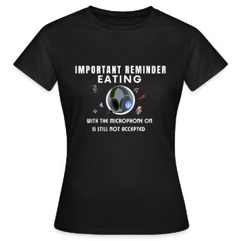 Essen mit eingeschaltetem Mikrofon - Frauen T-Shirt - Schwarz - Vorne - AI Model Female 172 dark (172cm)