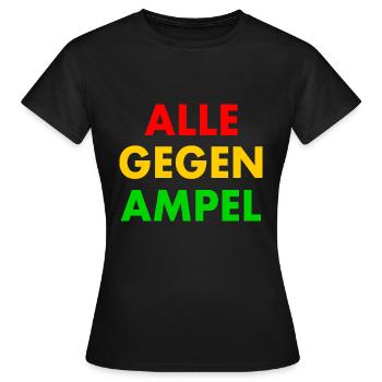 Alle gegen ampel - Frauen T-Shirt - Schwarz - Vorne - AI Model Female 172 dark (172cm)