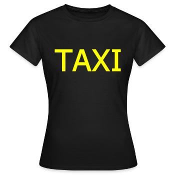 Taxi - Frauen T-Shirt - Schwarz - Vorne - AI Model Female 172 dark (172cm)