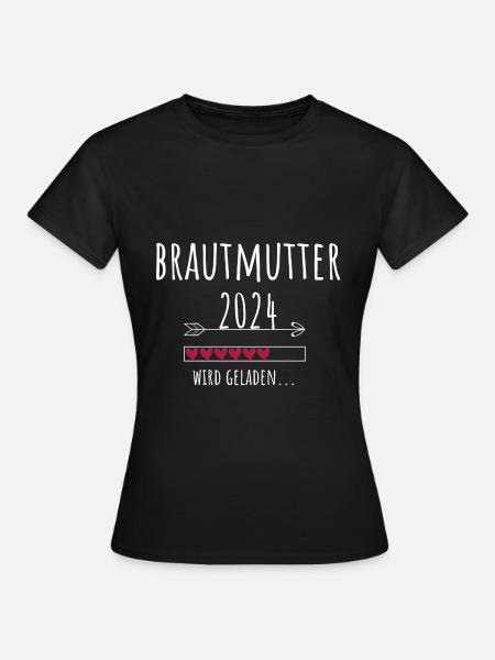 Brautmutter 2024 Ankündigung Hochzeit Verlobung - Frauen T-Shirt - Schwarz
