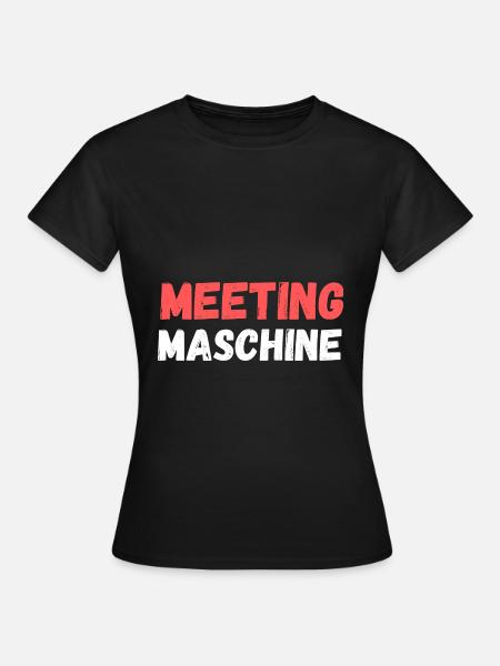 Meetings - Frauen T-Shirt - Schwarz