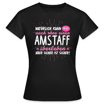 Niemals ohne AMERICAN STAFFORD - Frauen T-Shirt - Schwarz - Vorne - AI Model Female 172 dark (172cm)