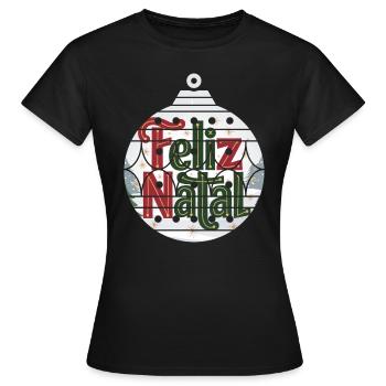 Feliz Natal Weihnachtskugel Brasilien Spanien - Frauen T-Shirt - Schwarz - Vorne - AI Model Female 172 dark (172cm)