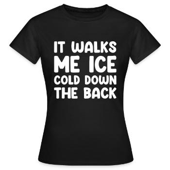 Drôle de dicton anglais - T-shirt Femme - noir - Devant - AI Model Female 172 dark (172cm)
