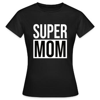 Super Mom - Mama - Frauen T-Shirt - Schwarz - Vorne - AI Model Female 172 dark (172cm)