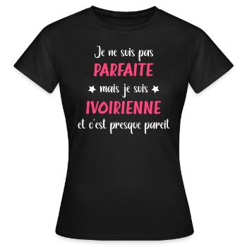 Je ne suis pas parfaite mais Ivoirienne - T-shirt Femme - noir - Devant - AI Model Female 172 dark (172cm)