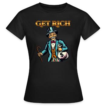 Devenez riche ! Richesse de l’homme riche - T-shirt Femme - noir - Devant - AI Model Female 172 dark (172cm)