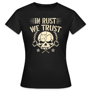 In Rust we rely on Blacksmith Bladesmith - Women's T-Shirt - black - Front - AI Model Female 172 dark (172cm)
