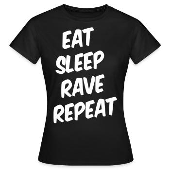 EAT SLEEP RAVE REPEAT - T-shirt Femme - noir - Devant - AI Model Female 172 dark (172cm)