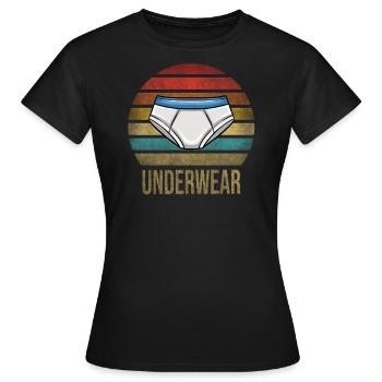Underwear Slip Underpants Laundry Day - Frauen T-Shirt - Schwarz - Vorne - AI Model Female 172 dark (172cm)