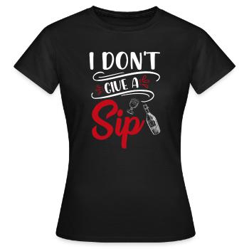 Wein Ich gebe keinen Schluck - Frauen T-Shirt - Schwarz - Vorne - AI Model Female 172 dark (172cm)
