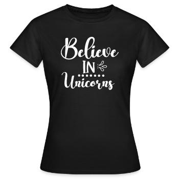 Belief in Unicorn Unicorn - Women's T-Shirt - black - Front - AI Model Female 172 dark (172cm)