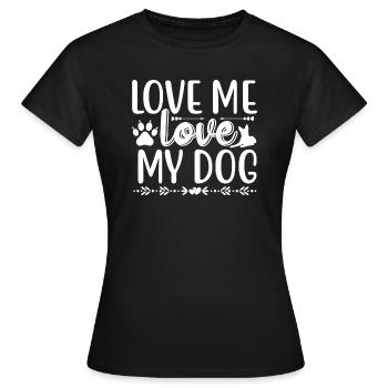 Aime-moi Aime mon chien - T-shirt Femme - noir - Devant - AI Model Female 172 dark (172cm)
