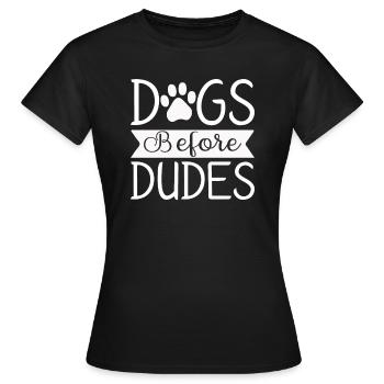 Hunde vor Kerlen - Frauen T-Shirt - Schwarz - Vorne - AI Model Female 172 dark (172cm)