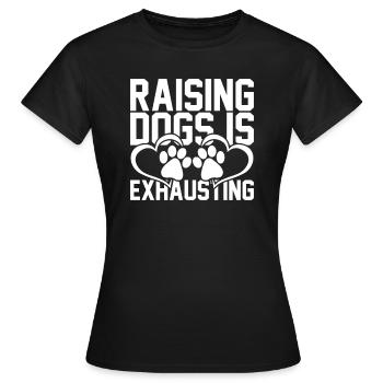 Hundeerziehung ist anstrengend - Frauen T-Shirt - Schwarz - Vorne - AI Model Female 172 dark (172cm)