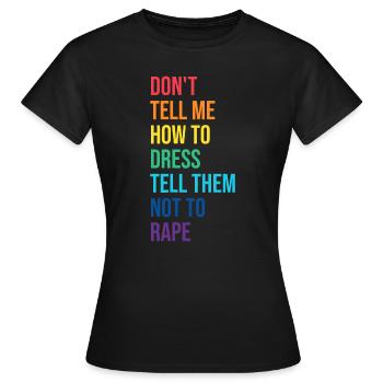 Ne me dites pas comment habiller Sexual Assault Awarenes - T-shirt Femme - noir - Devant - AI Model Female 172 dark (172cm)