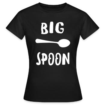 Big Spoon - Lustiges passendes Familienpaar - Frauen T-Shirt - Schwarz - Vorne - AI Model Female 172 dark (172cm)