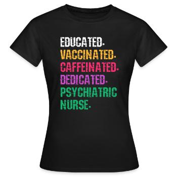 Psych Nurse Psychiatric Nursing Mental Health - Women's T-Shirt - black - Front - AI Model Female 172 dark (172cm)