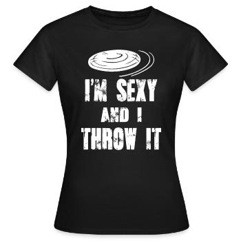 Frisbee ultime, je suis sexy et je le jette cadeau - T-shirt Femme - noir - Devant - AI Model Female 172 dark (172cm)