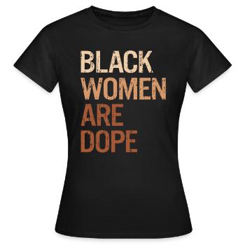 Femmes noires - Mois de l’histoire des Noirs Melanin - T-shirt Femme - noir - Devant - AI Model Female 172 dark (172cm)